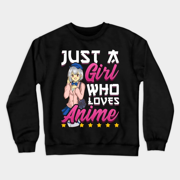 Cute Just A Girl Who Loves Anime Crewneck Sweatshirt by theperfectpresents